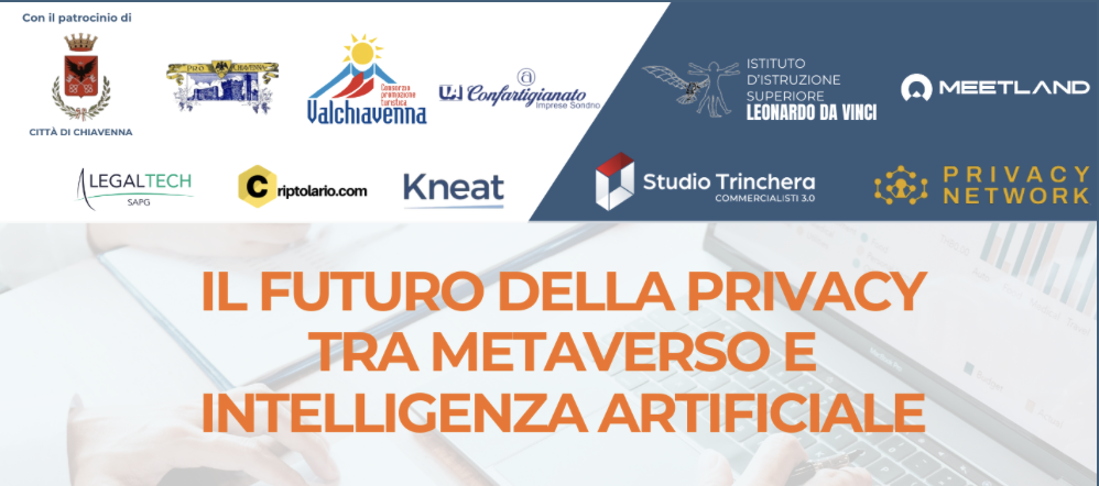 Privacy Tour - Il futuro della privacy tra Metaverso e Intelligenza Artificiale - Tappa di Chiavenna